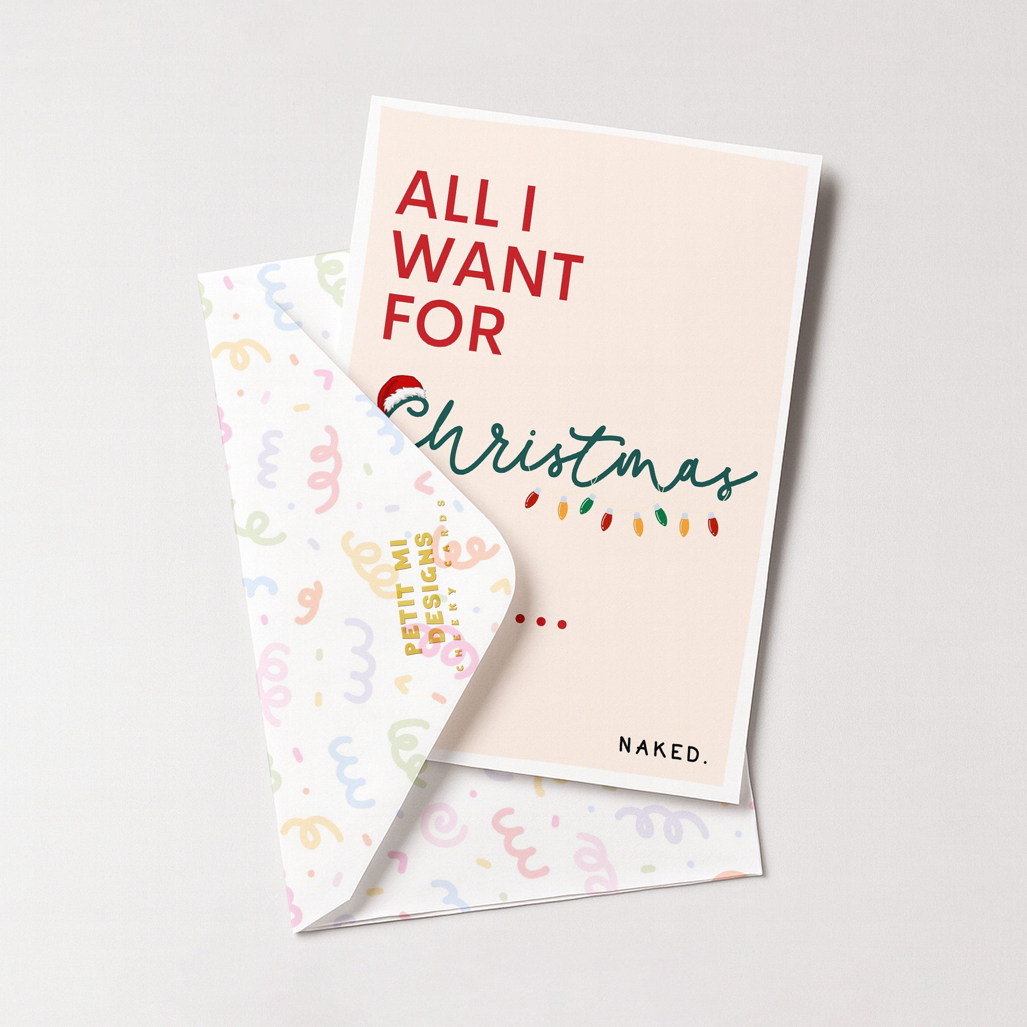 "All I Want For Christmas Is You..." Greeting Card