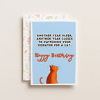 "Another Year Older, Another Year Closer" Greeting Card