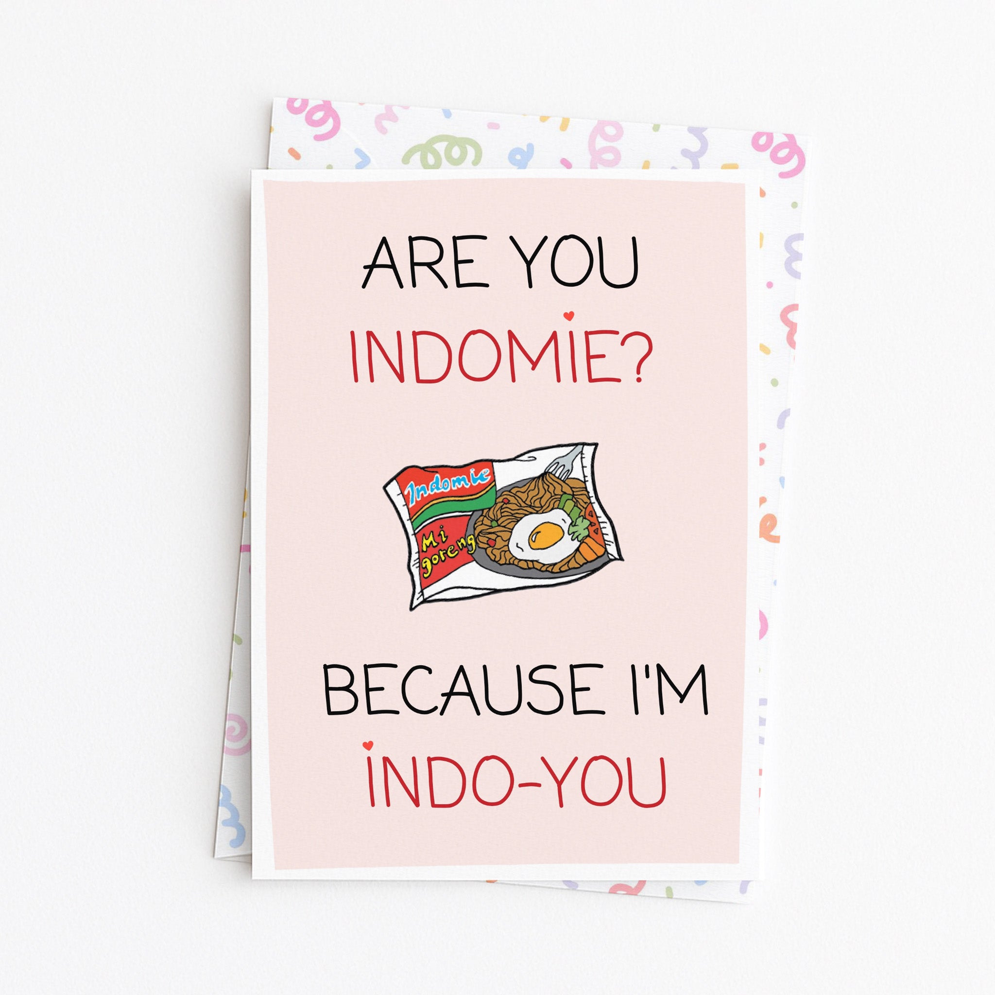"Are You Indomie?" Greeting Card