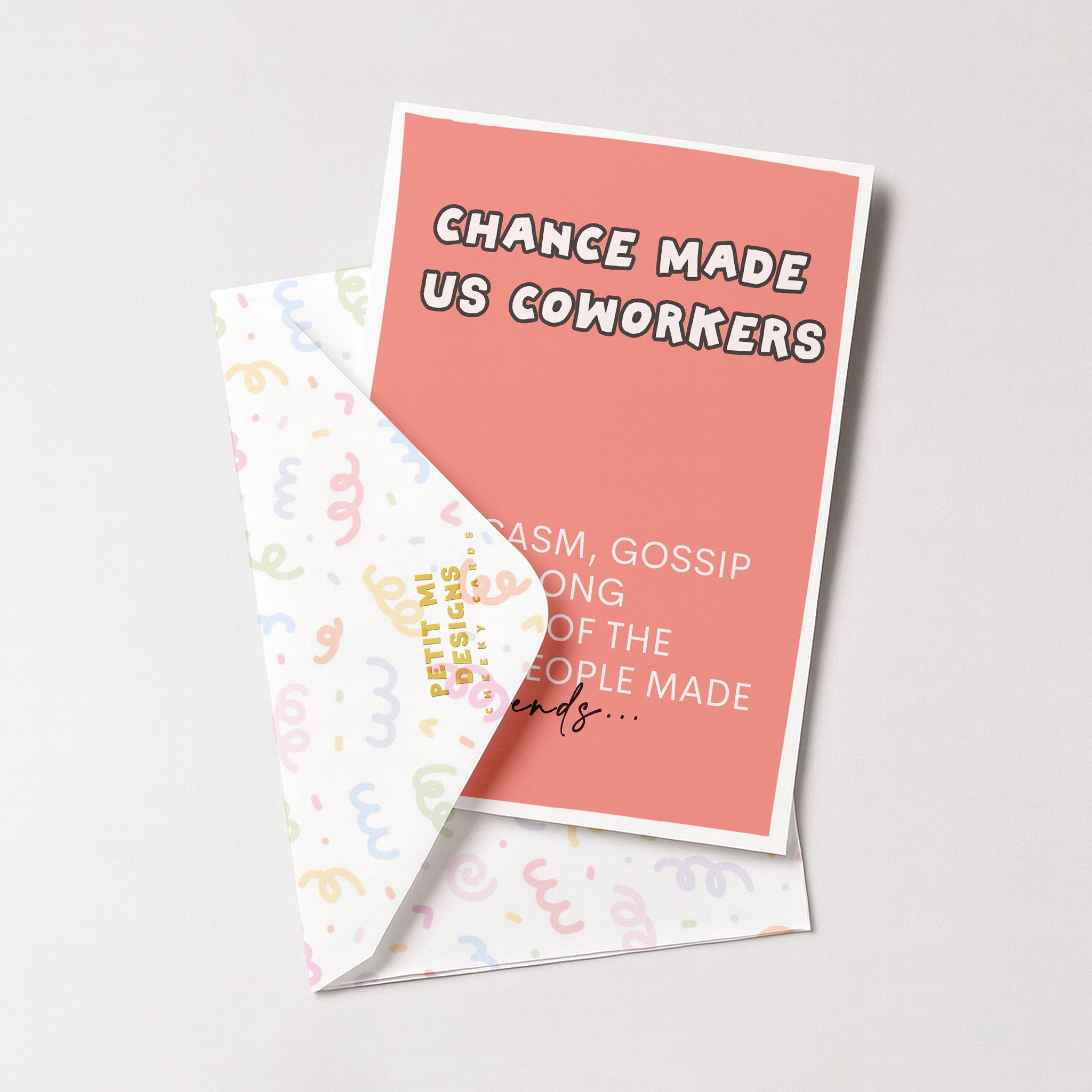 "Chance Made Us Coworkers" Greeting Card
