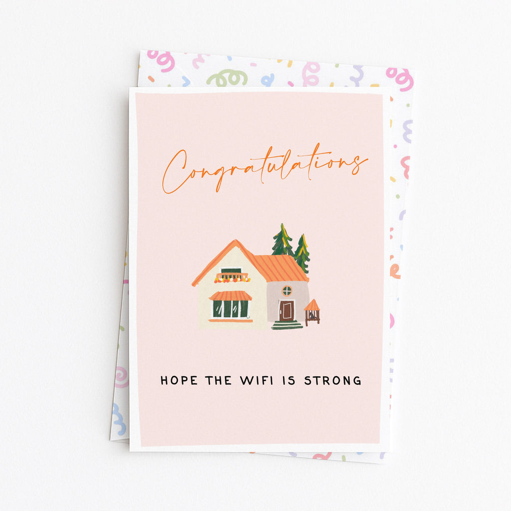 "Congratulation. Hope The Wifi Is Strong" Greeting Card