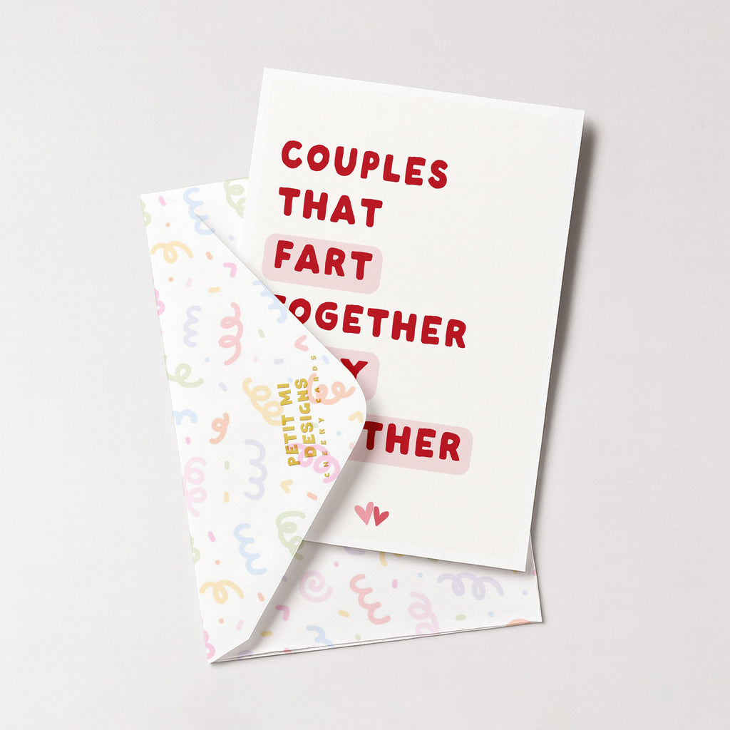 "Couples That Fart Together Stay Together" Greeting Card