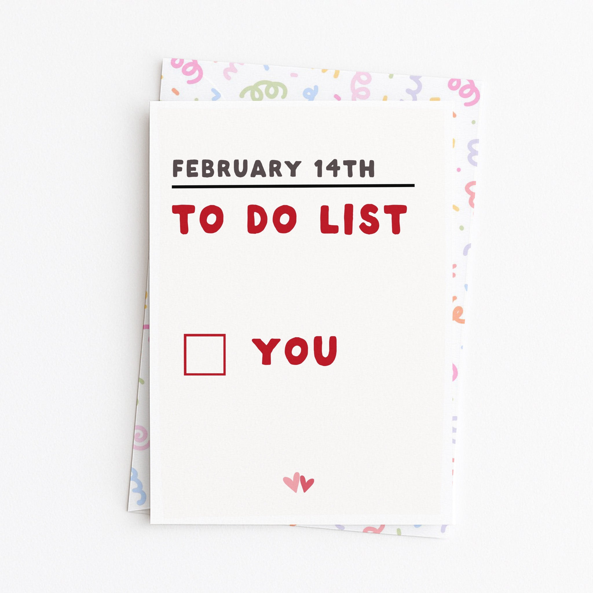 "February 14th To Do List" Greeting Card