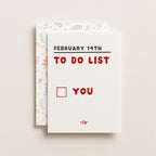 "February 14th To Do List" Greeting Card