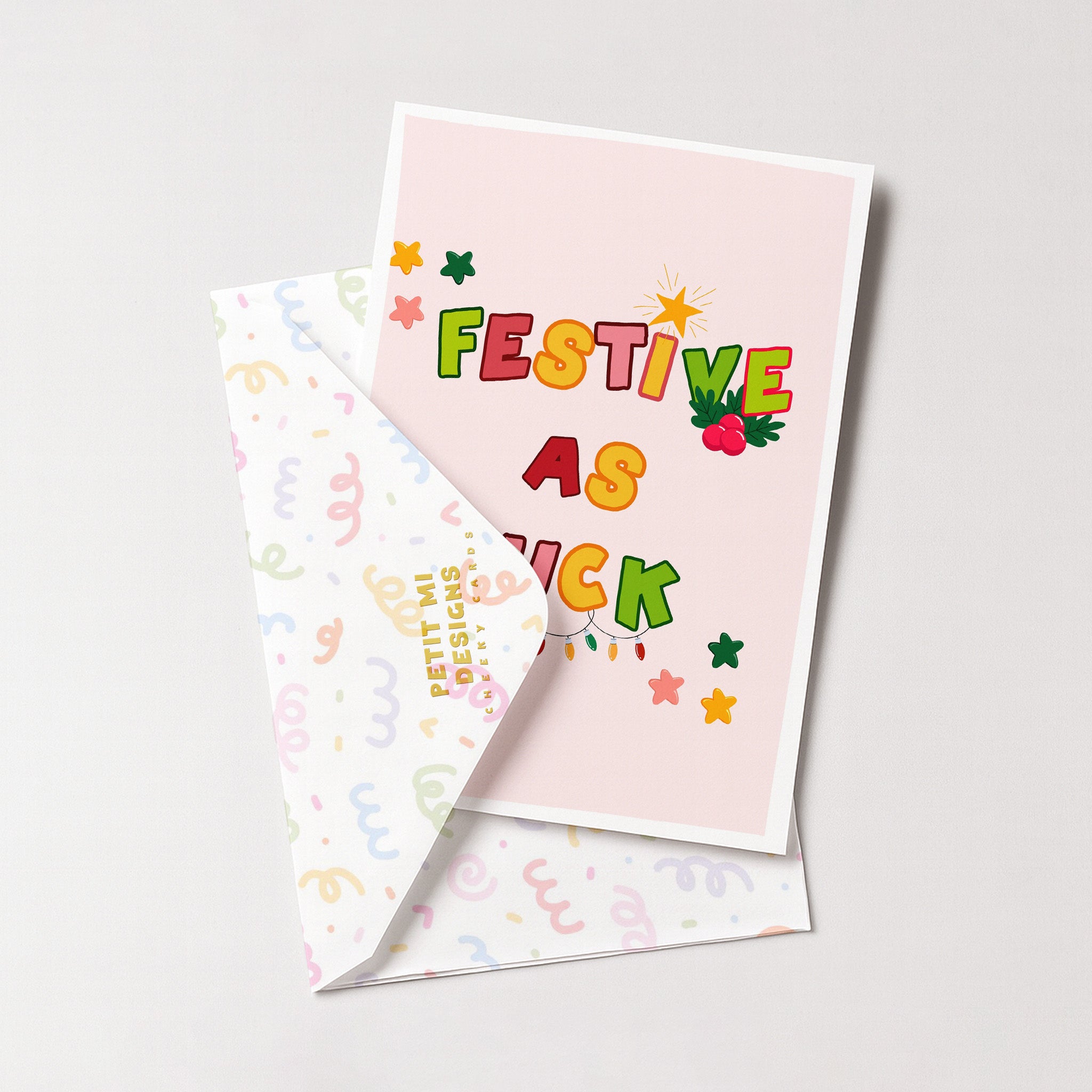 "Festive As Fuck" Greeting Card