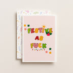 "Festive As Fuck" Greeting Card