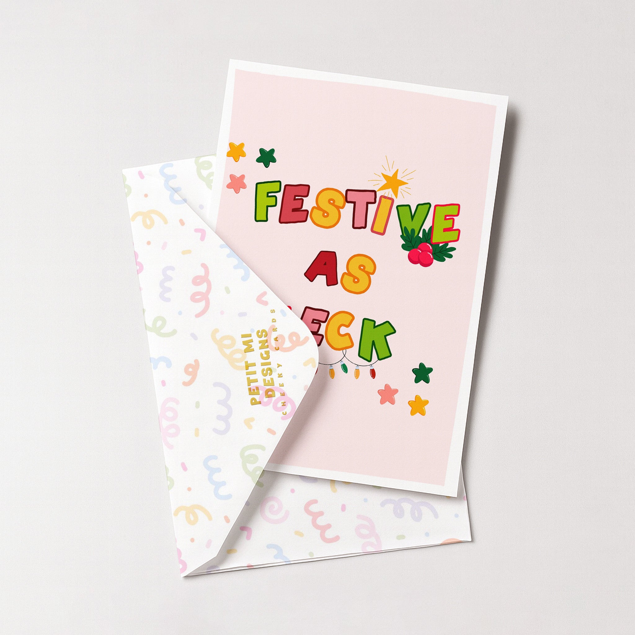 "Festive As Heck" Greeting Card