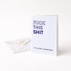 "Fuck This Shit. I'm Going Bunnings" Greeting Card