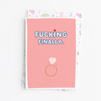 "Fucking Finally" Greeting Card