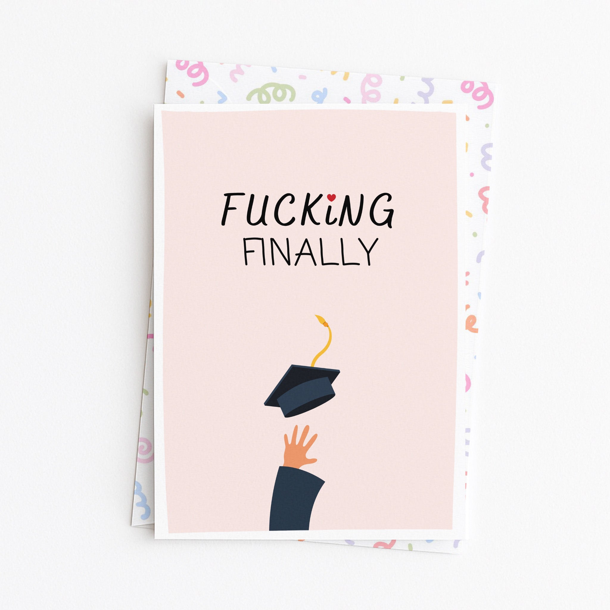 "Fucking Finally" Greeting Card