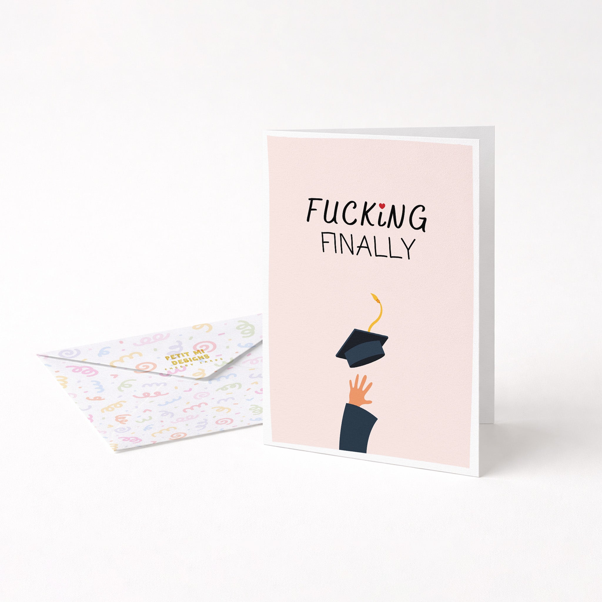 "Fucking Finally" Greeting Card