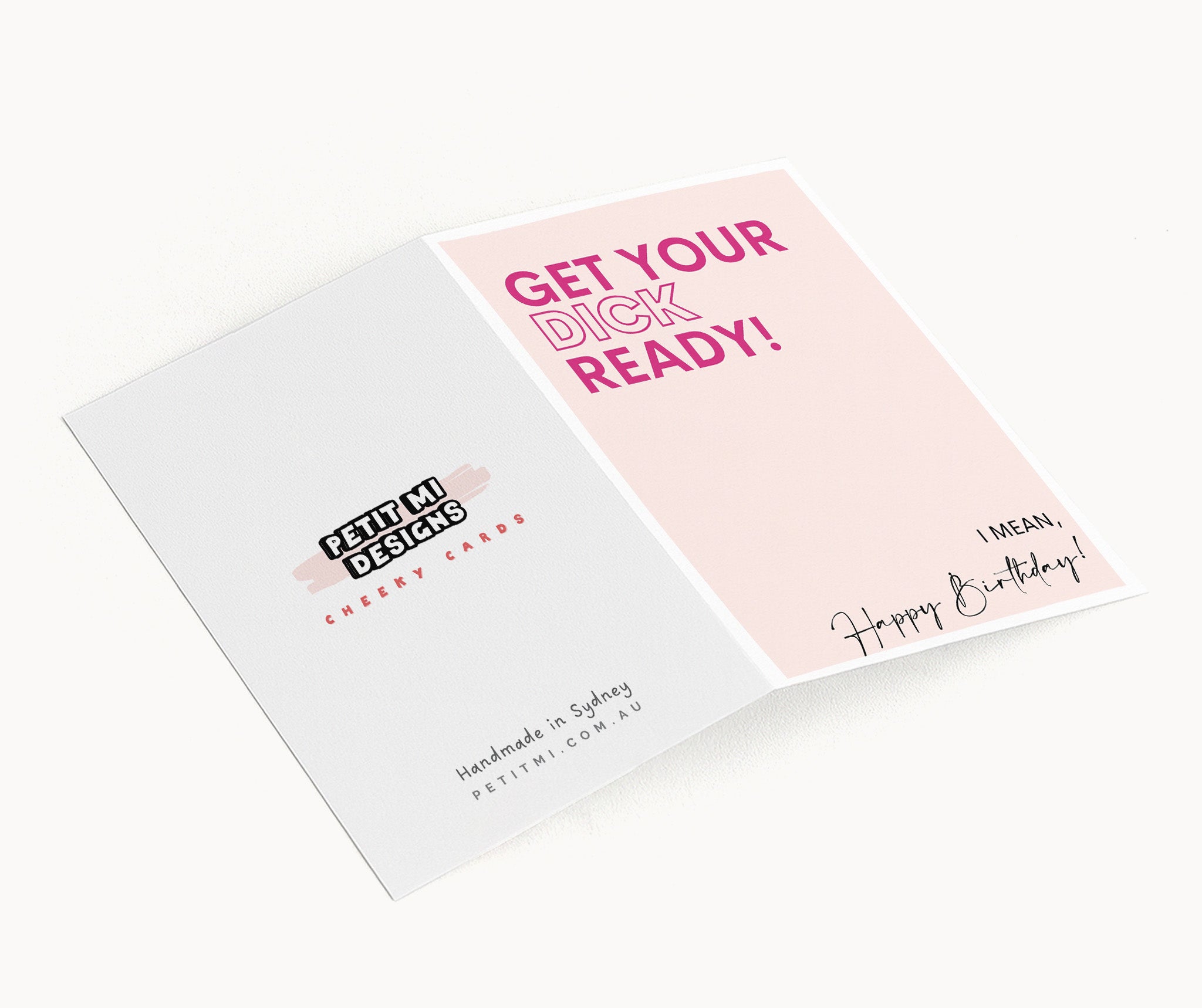 "Get Your Dick Ready, I Mean Happy Birthday" Greeting Card