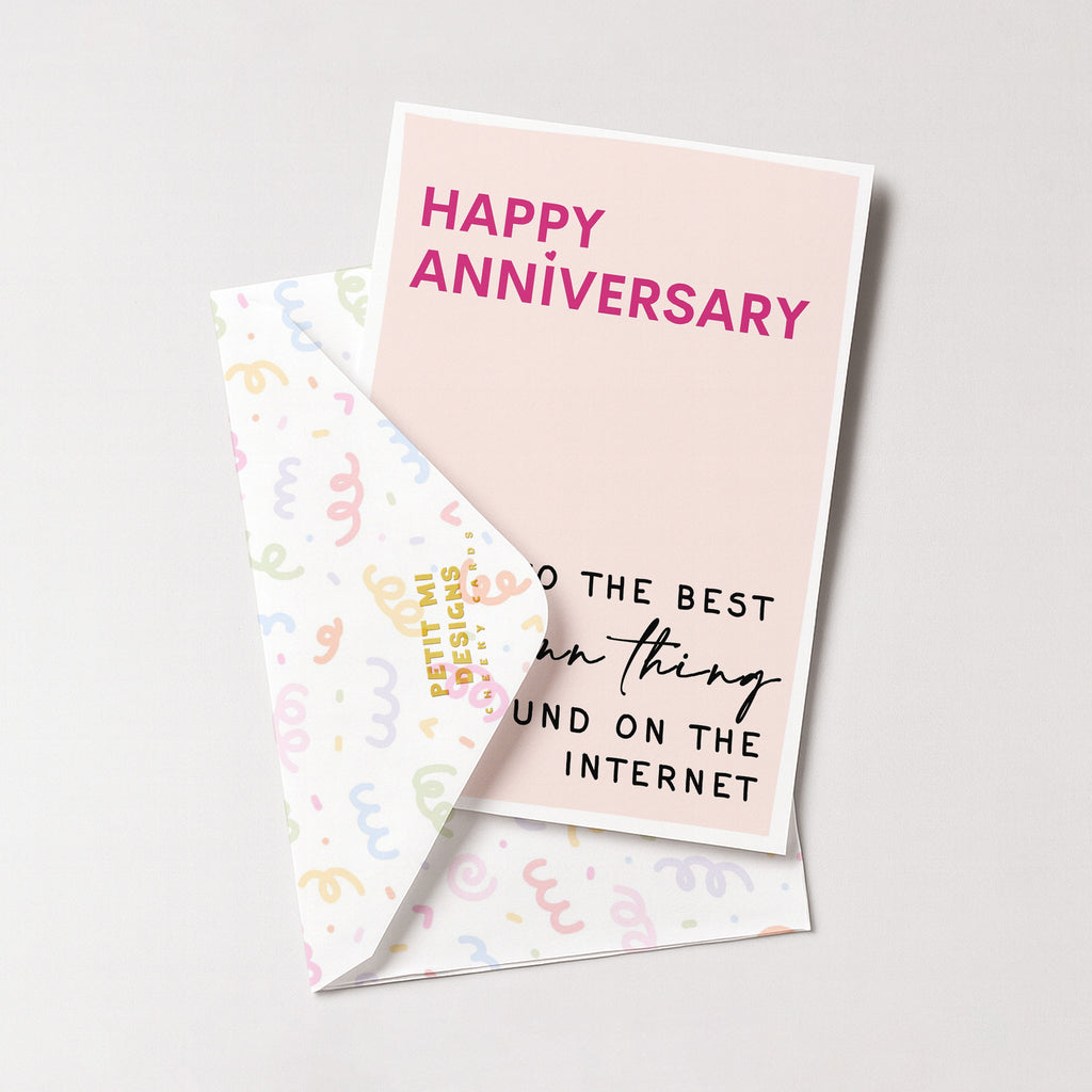 "Happy Anniversary To The Best Damn Thing" Greeting Card