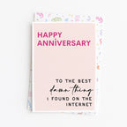 "Happy Anniversary To The Best Damn Thing" Greeting Card
