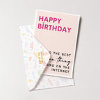 "Happy Birthday To The Best" Greeting Card