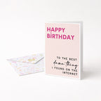 "Happy Birthday To The Best" Greeting Card