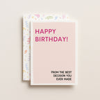 "Happy Birthday From The Best Decision" Greeting Card