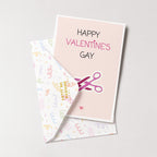 "Happy Valentine`s Gay" Greeting Card