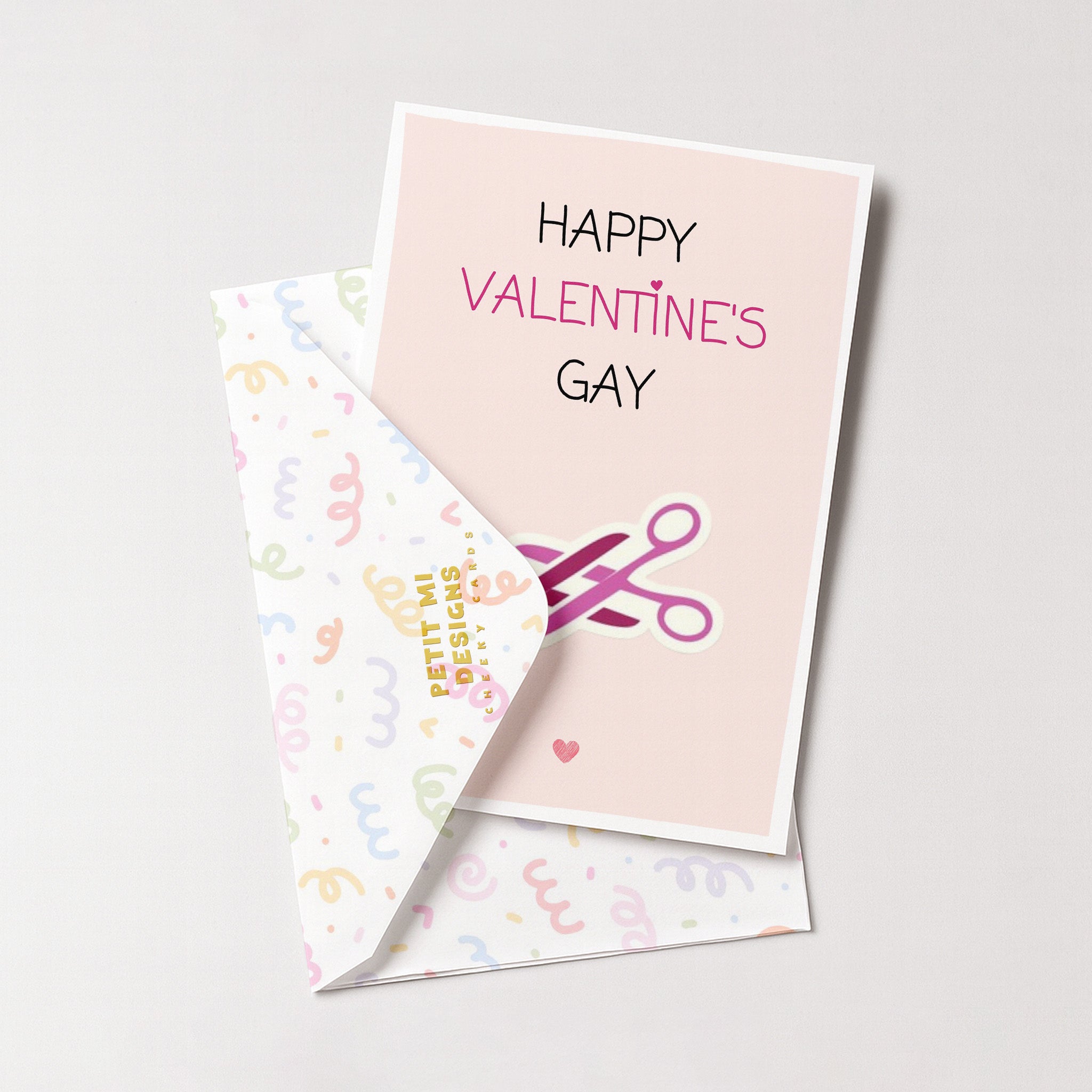 "Happy Valentine`s Gay" Greeting Card