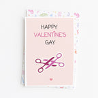 "Happy Valentine`s Gay" Greeting Card