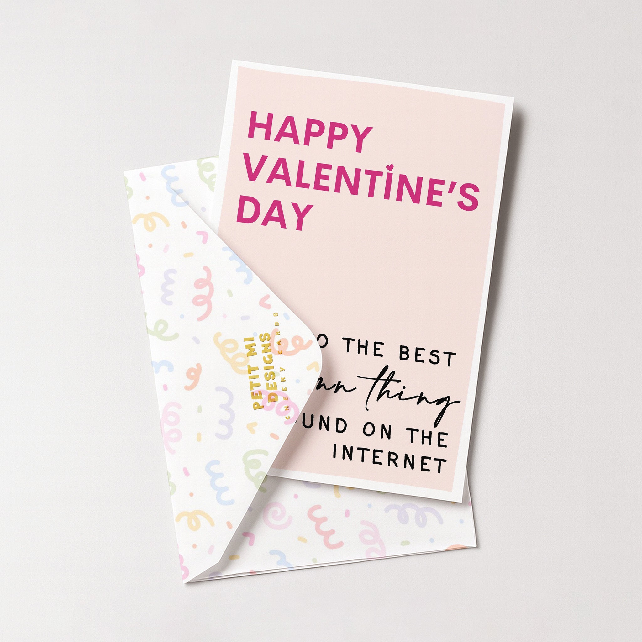 "Happy Valentine's Day To The Best Damn Thing..." Greeting Card