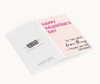 "Happy Valentine's Day To The Best Damn Thing..." Greeting Card