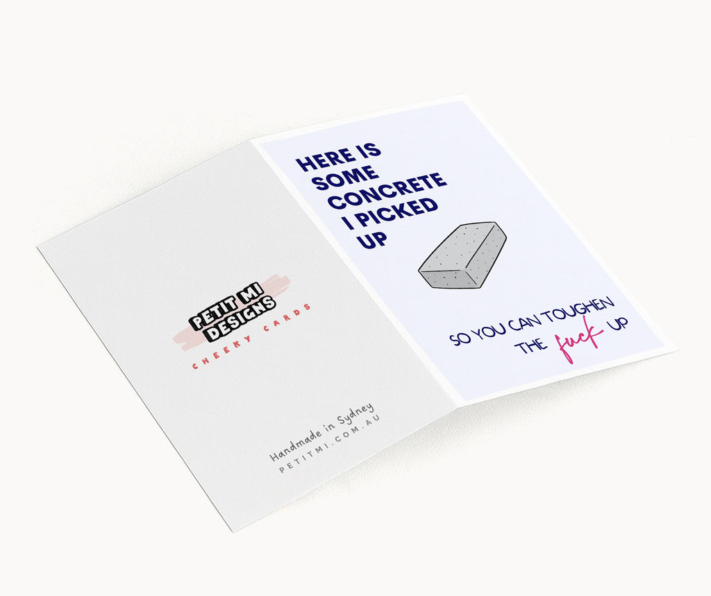 "Here Is Some Concrete I Picked Up" Greeting Card