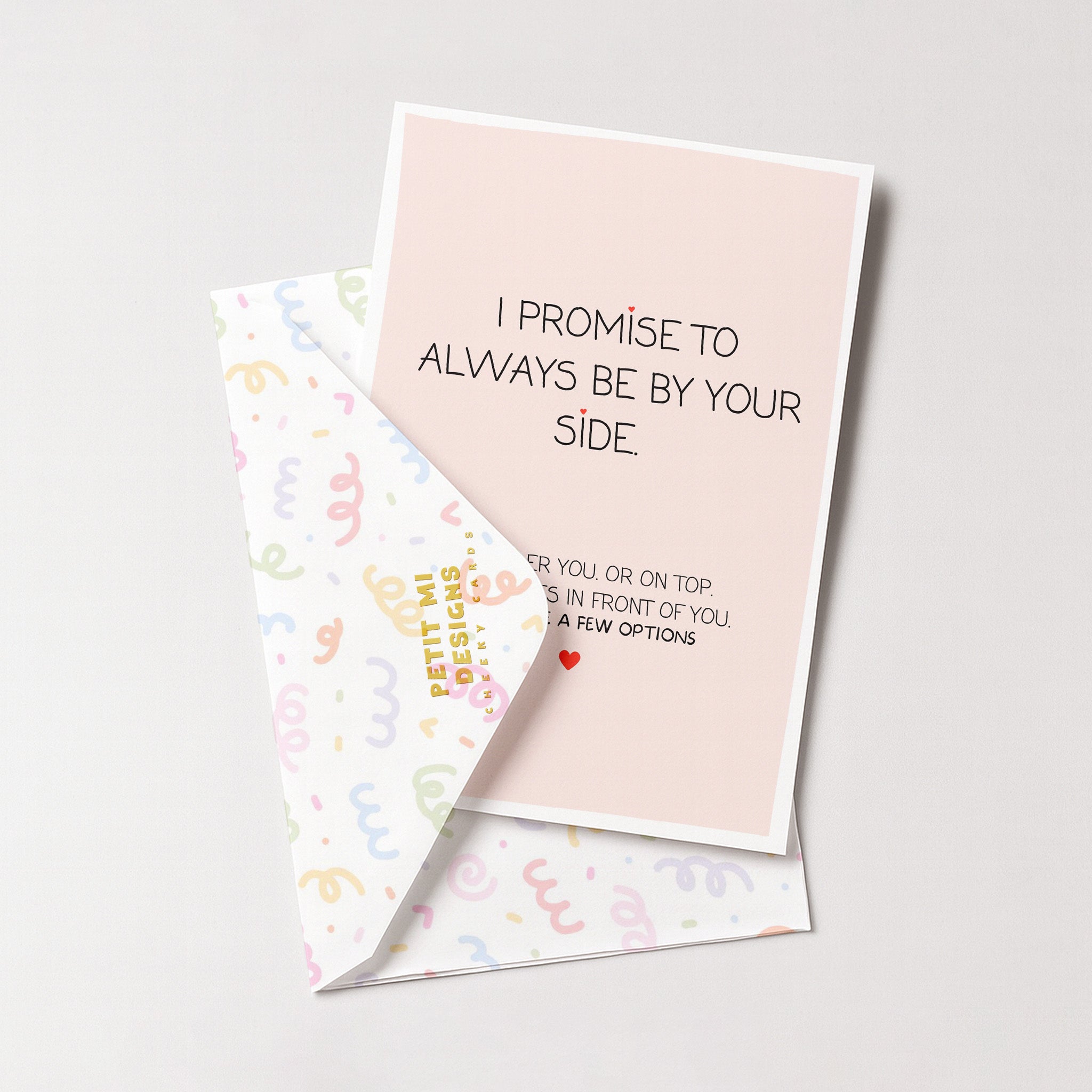 "I Promise To Always Be By Your Side" Greeting Card