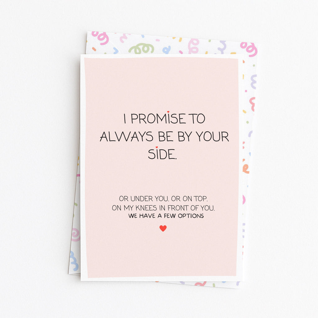 "I Promise To Always Be By Your Side" Greeting Card
