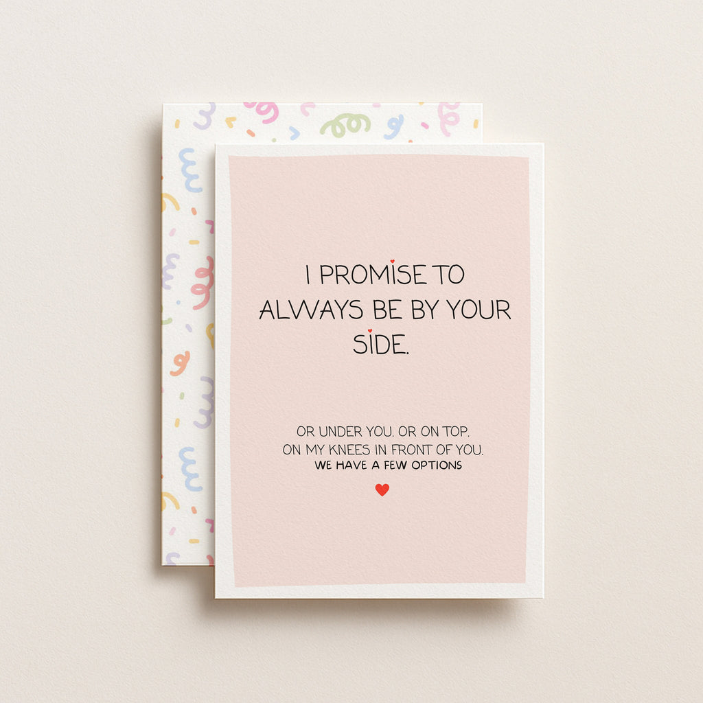 "I Promise To Always Be By Your Side" Greeting Card