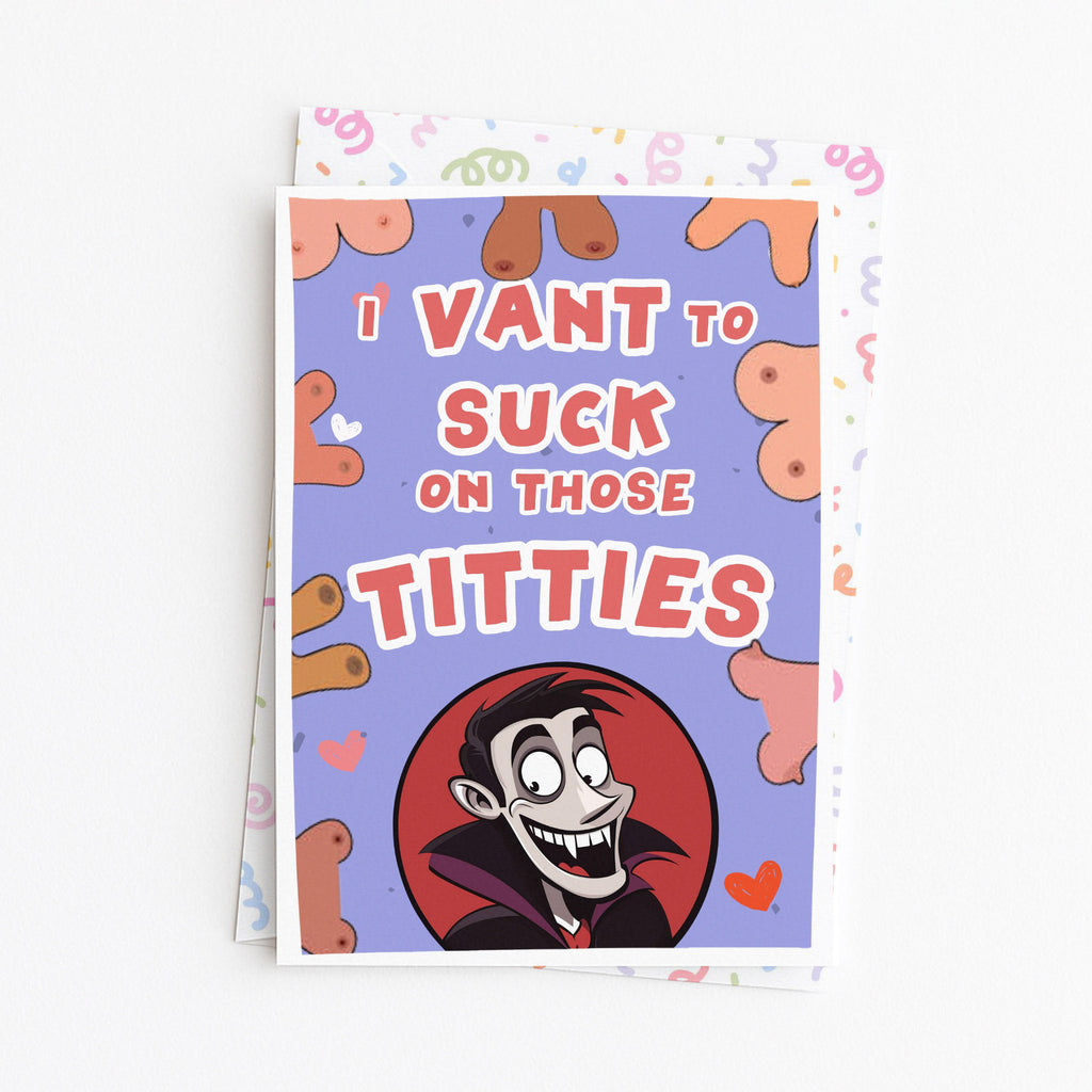 "I Vant To Suck On Those Titties" Greeting Card