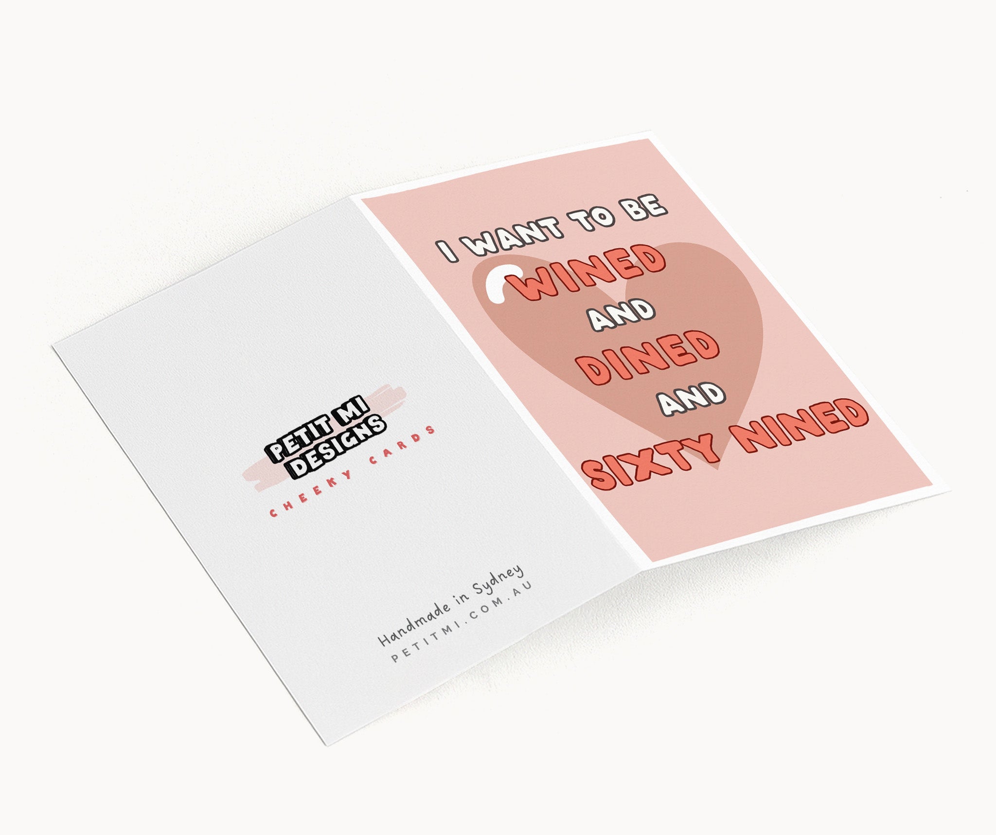 "I Want To Be Wined And Dined And Sixty Nined" Greeting Card