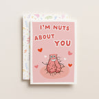 "I'm Nuts About You" Greeting Card
