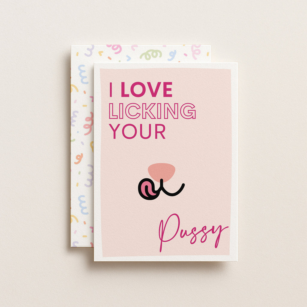 "I Love Licking Your.." Greeting Card