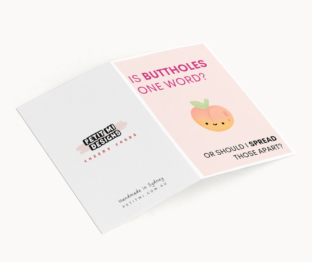 "Is Buttholes One Word Or Should I Spread Those Apart" Greeting Card