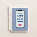 "It Was Love At First Swipe" Greeting Card