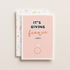 "It's Giving Fiance Vibes" Greeting Card