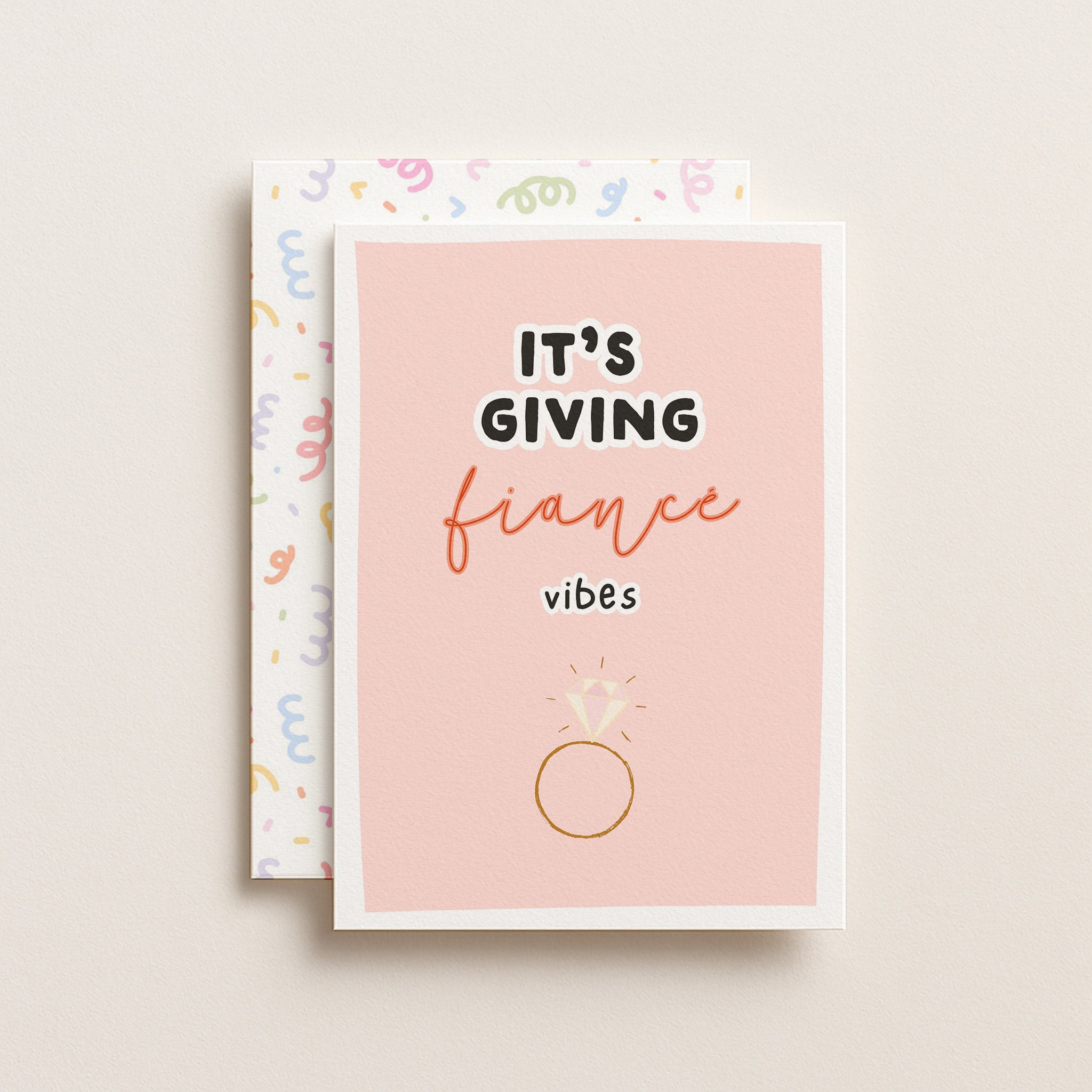 "It's Giving Fiance Vibes" Greeting Card