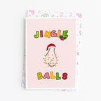 "Jingle Balls" Greeting Card