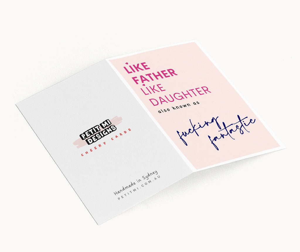 "Like Father Like Daughter..." Greeting Card