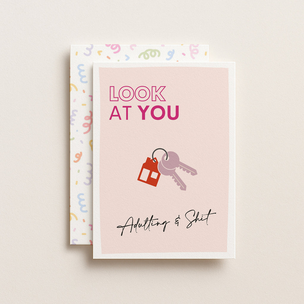 "Look At You, Adulting And Shit" Greeting Card