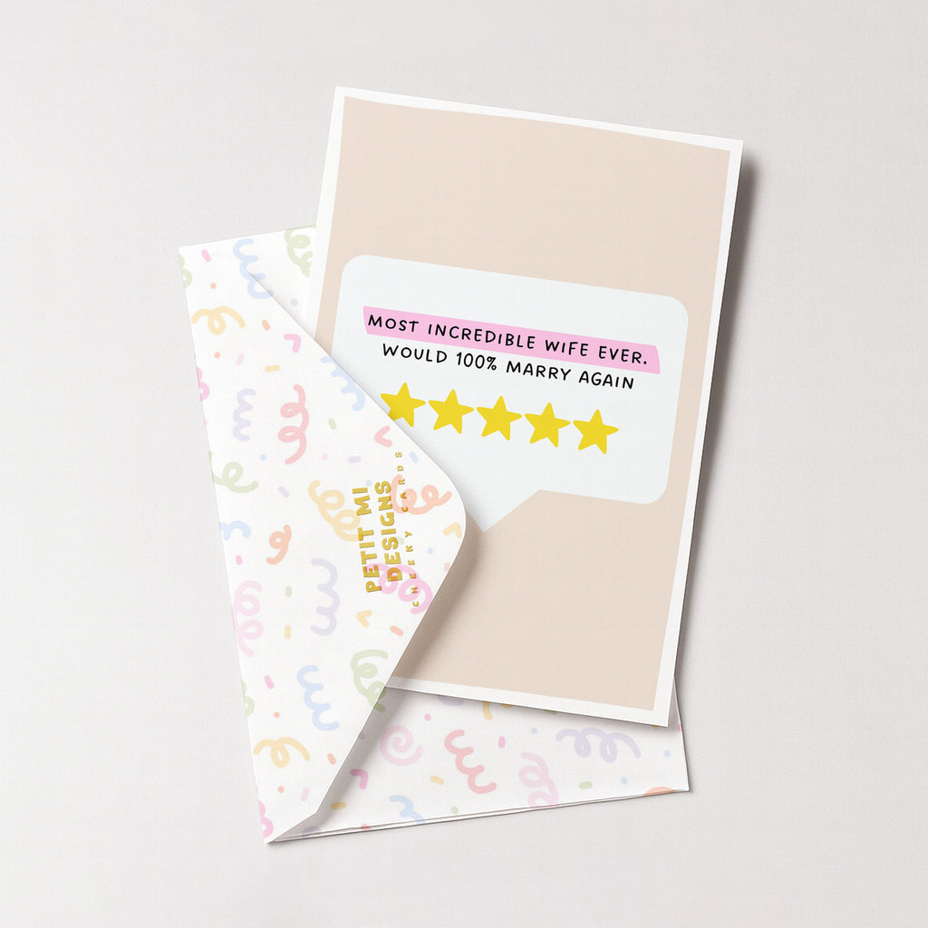 "Most Incredible Wife Ever. Would 100% Marry Again" Greeting Card