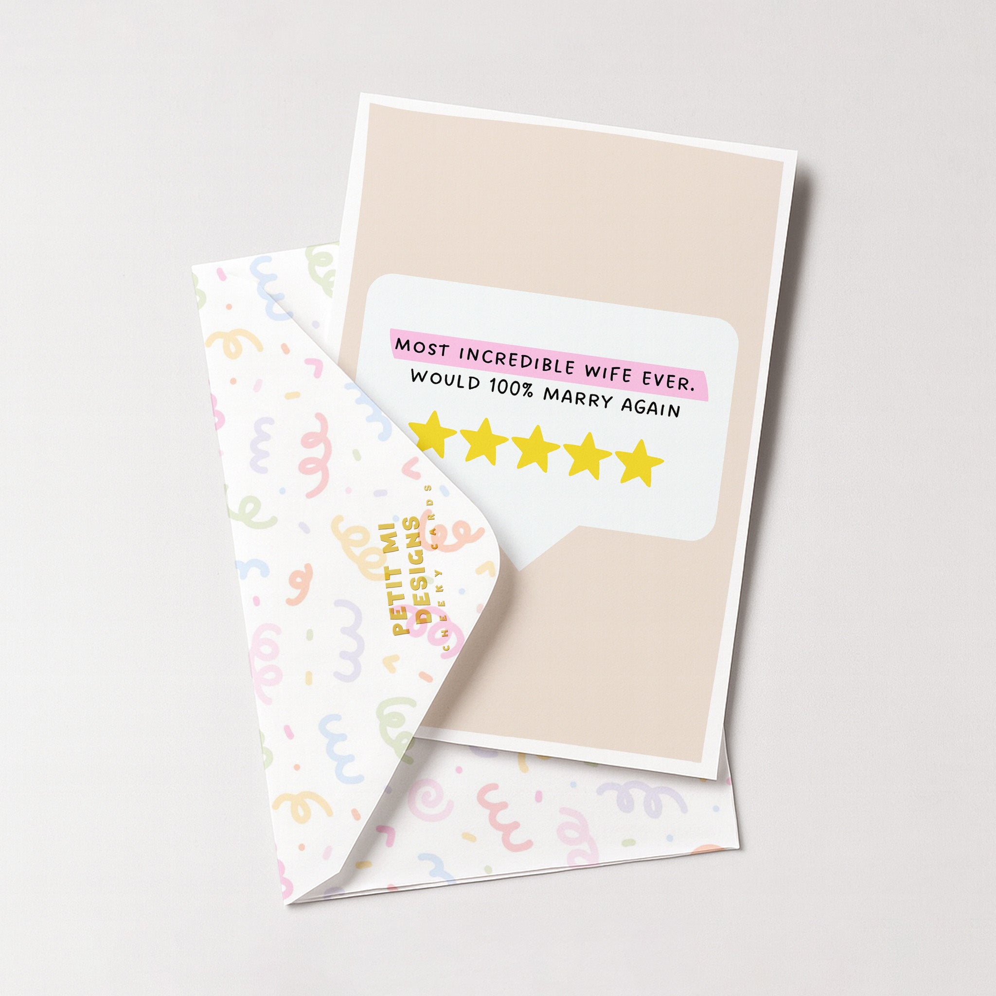 "Most Incredible Wife Ever. Would 100% Marry Again" Greeting Card