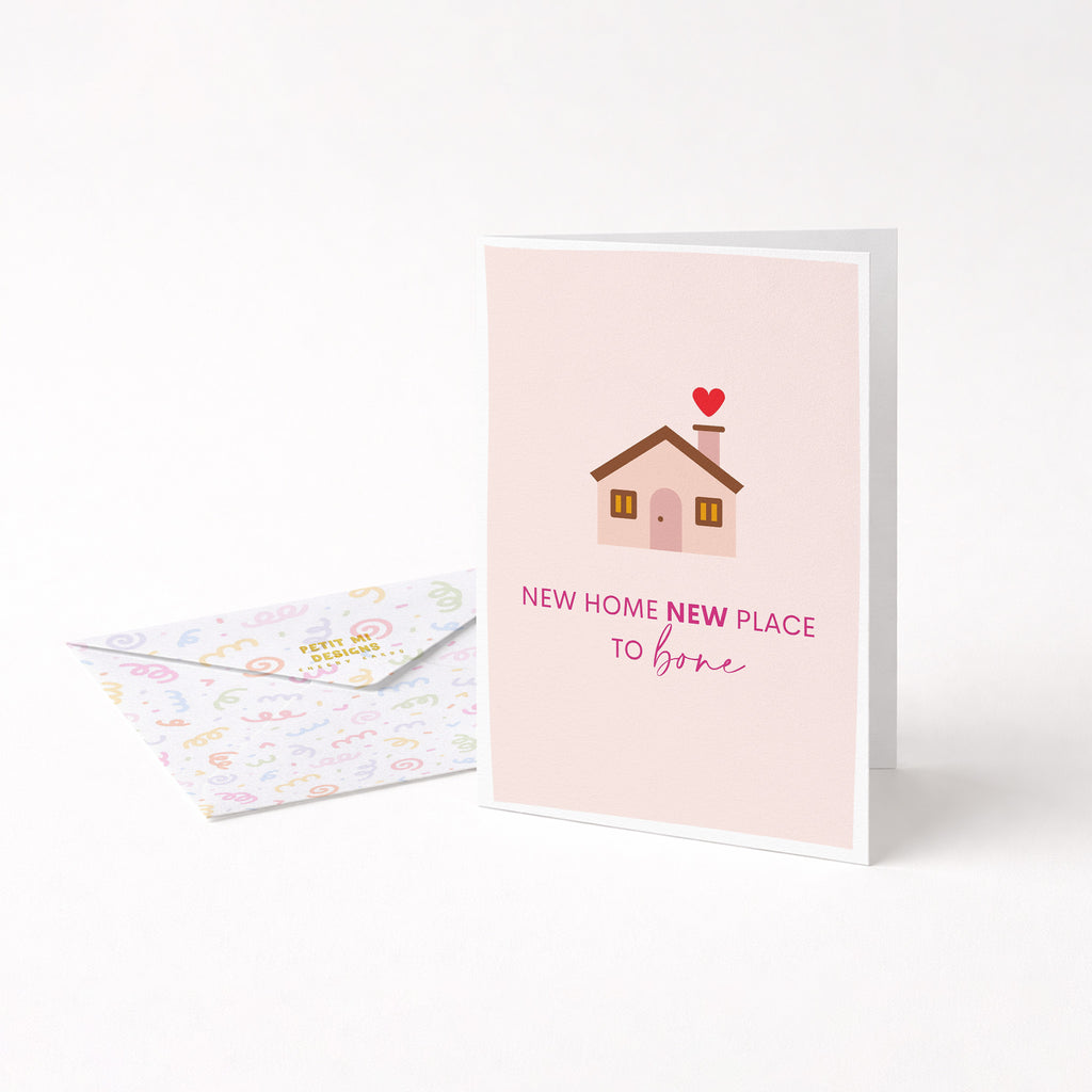 "New Home New Place To Bone" Greeting Card