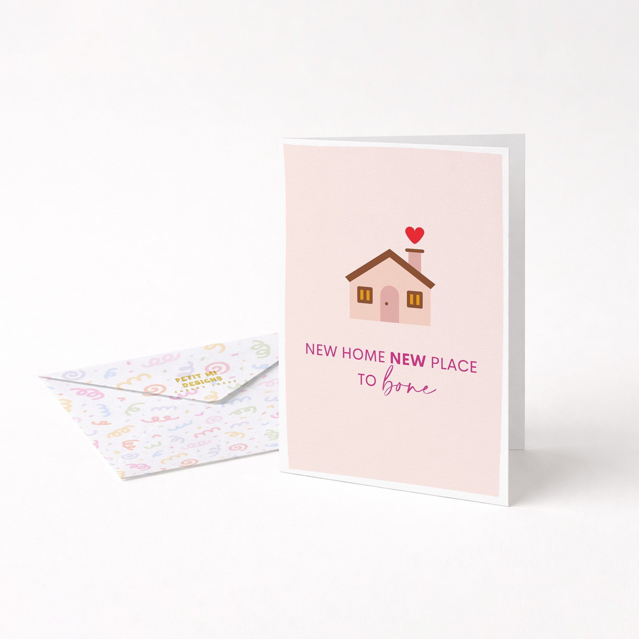 "New Home New Place To Bone" Greeting Card