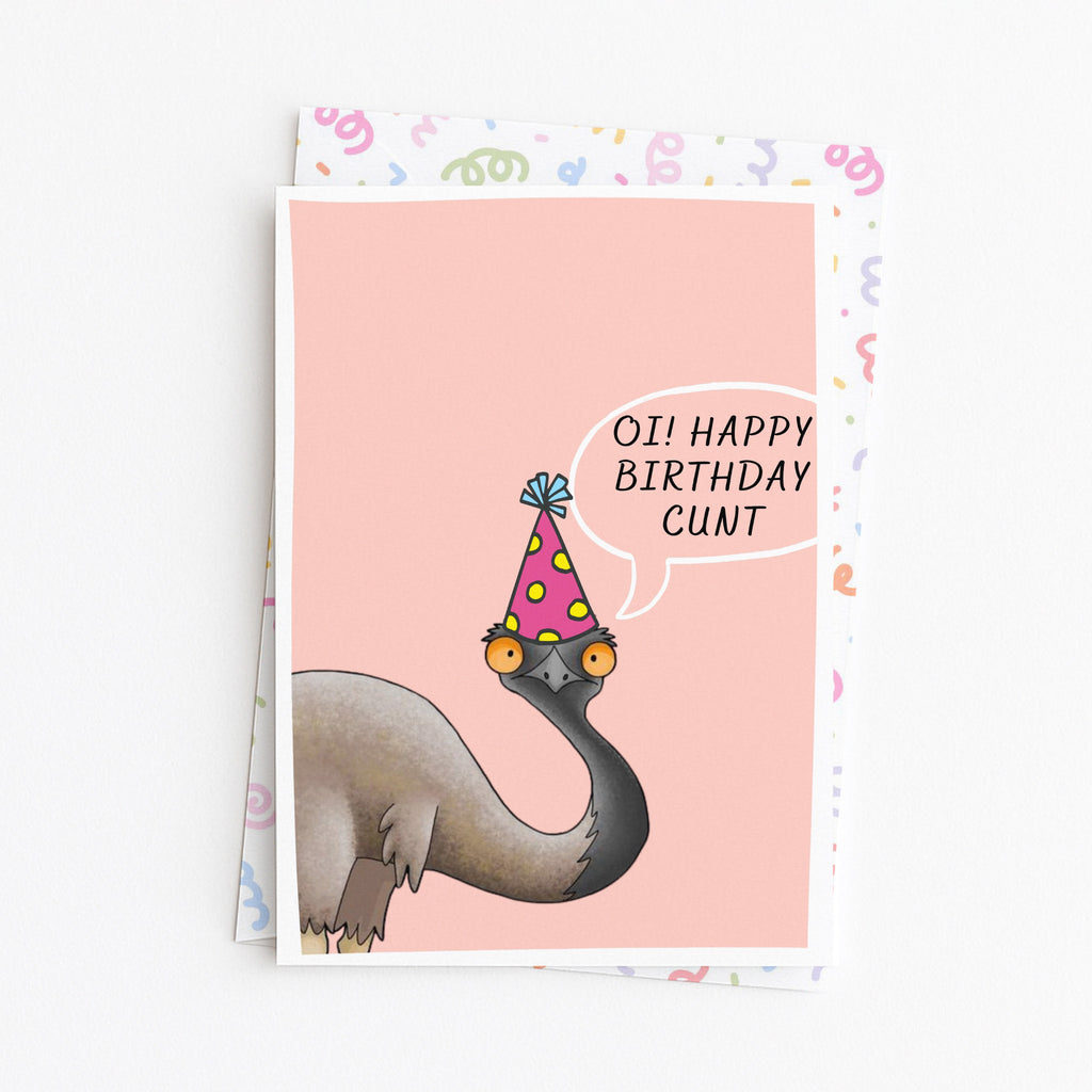 "Oi, Happy Birthday Emu" Greeting Card