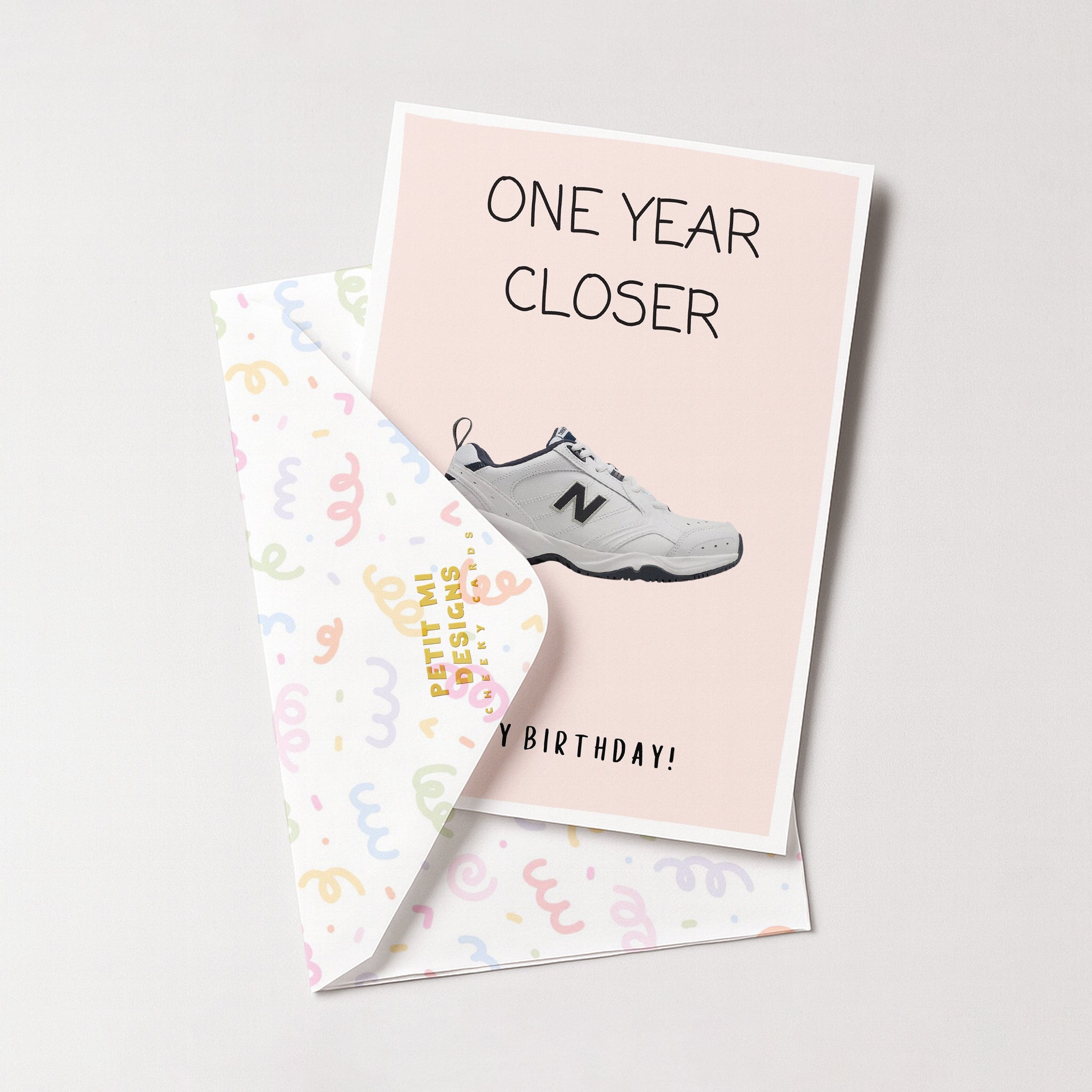 "One Year Closer. Happy Birthday" Greeting Card