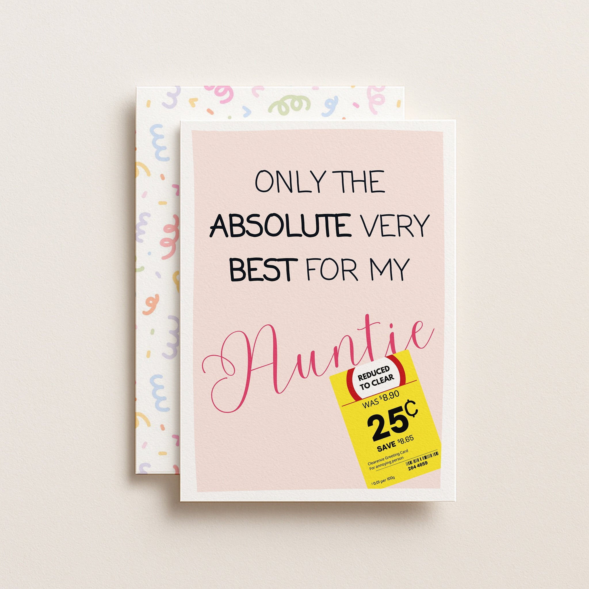 "Only The Absolute Very Best For My Auntie Yellow Label" Greeting Card