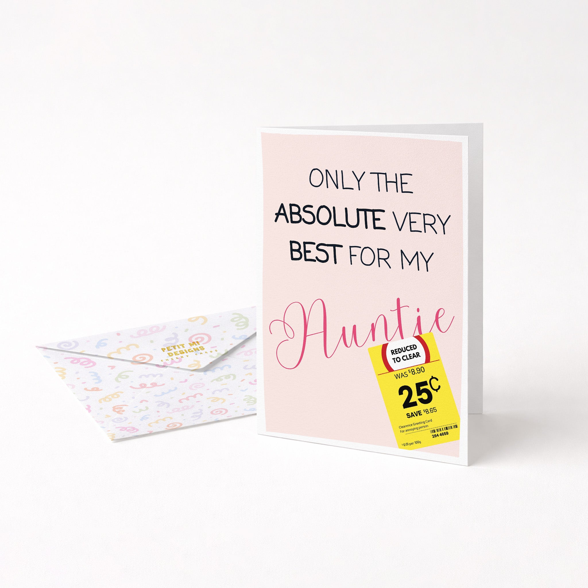 "Only The Absolute Very Best For My Auntie Yellow Label" Greeting Card