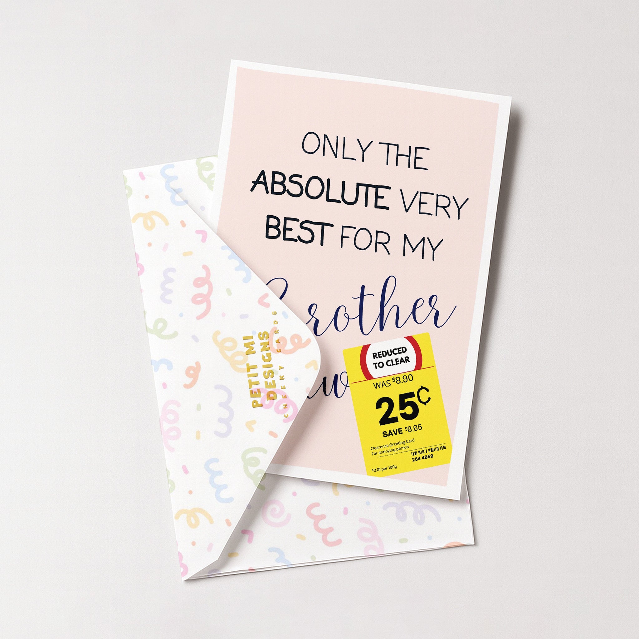 "Only The Absolute Very Best For My Brother In Law Yellow Label" Greeting Card
